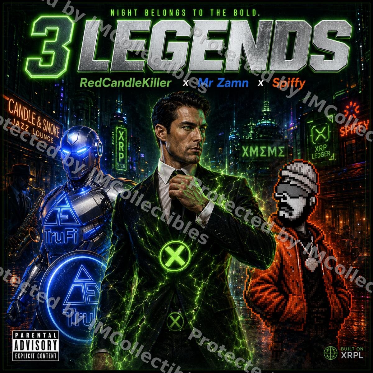 3 Legends — RedCandleKiller MrZamn SPIFFY Edition