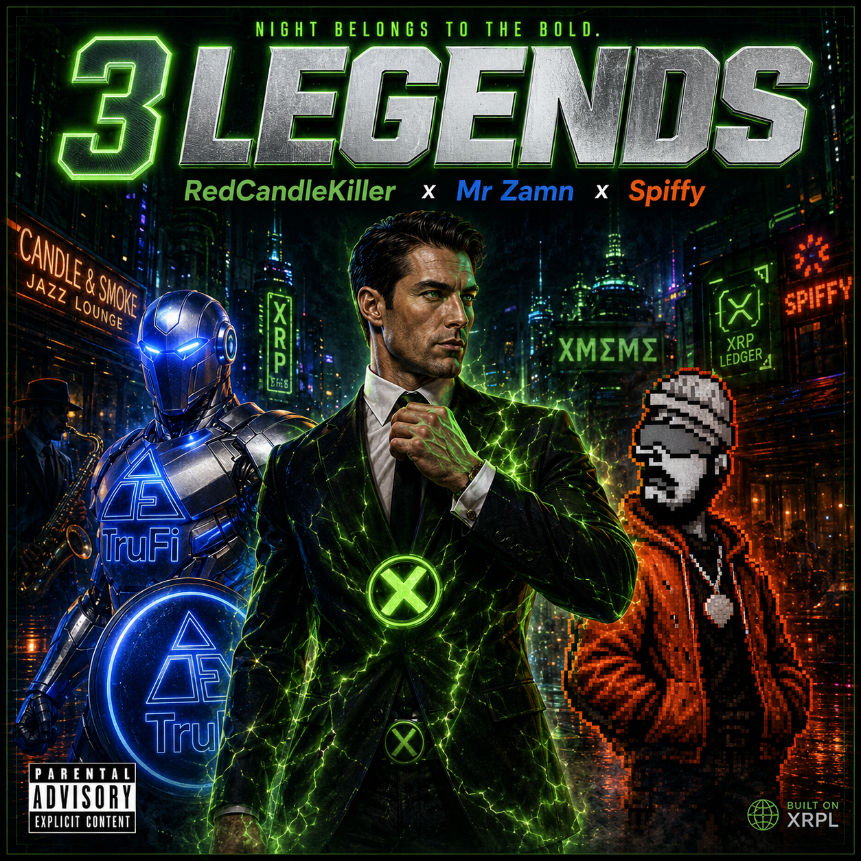 3 Legends — RedCandleKiller MrZamn SPIFFY Edition
