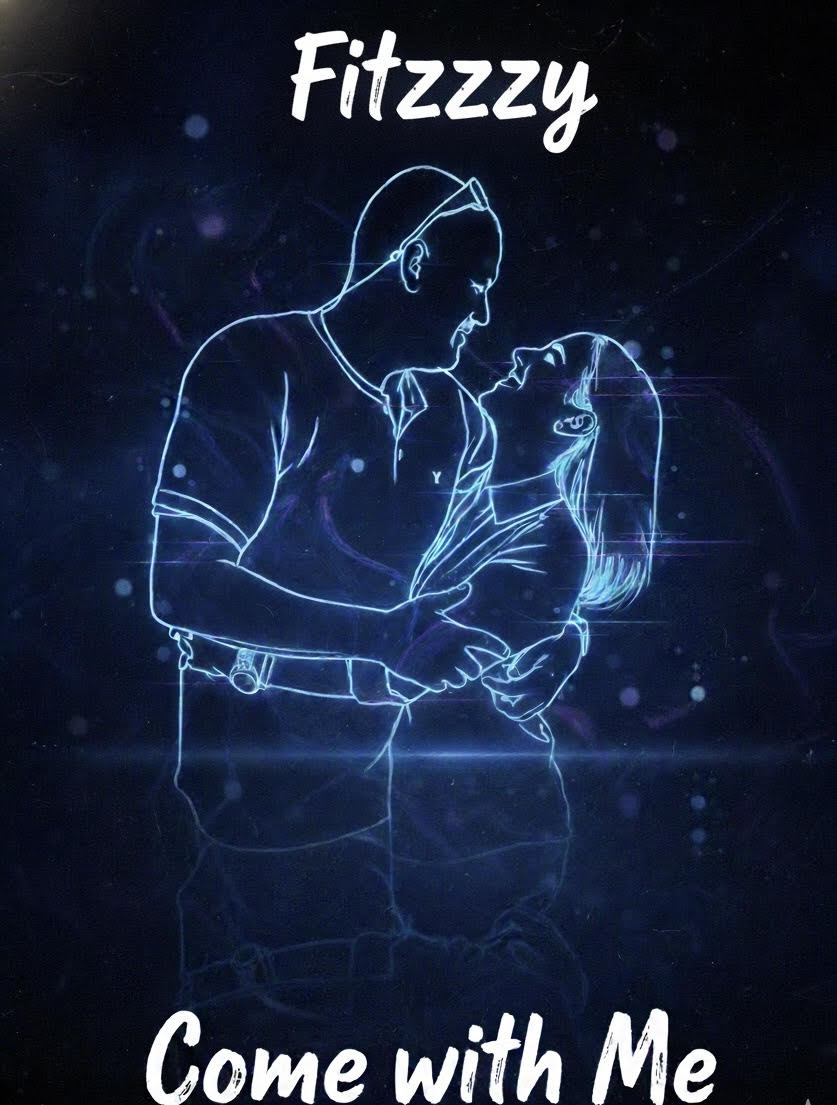 Come with Me by Fitzzzy